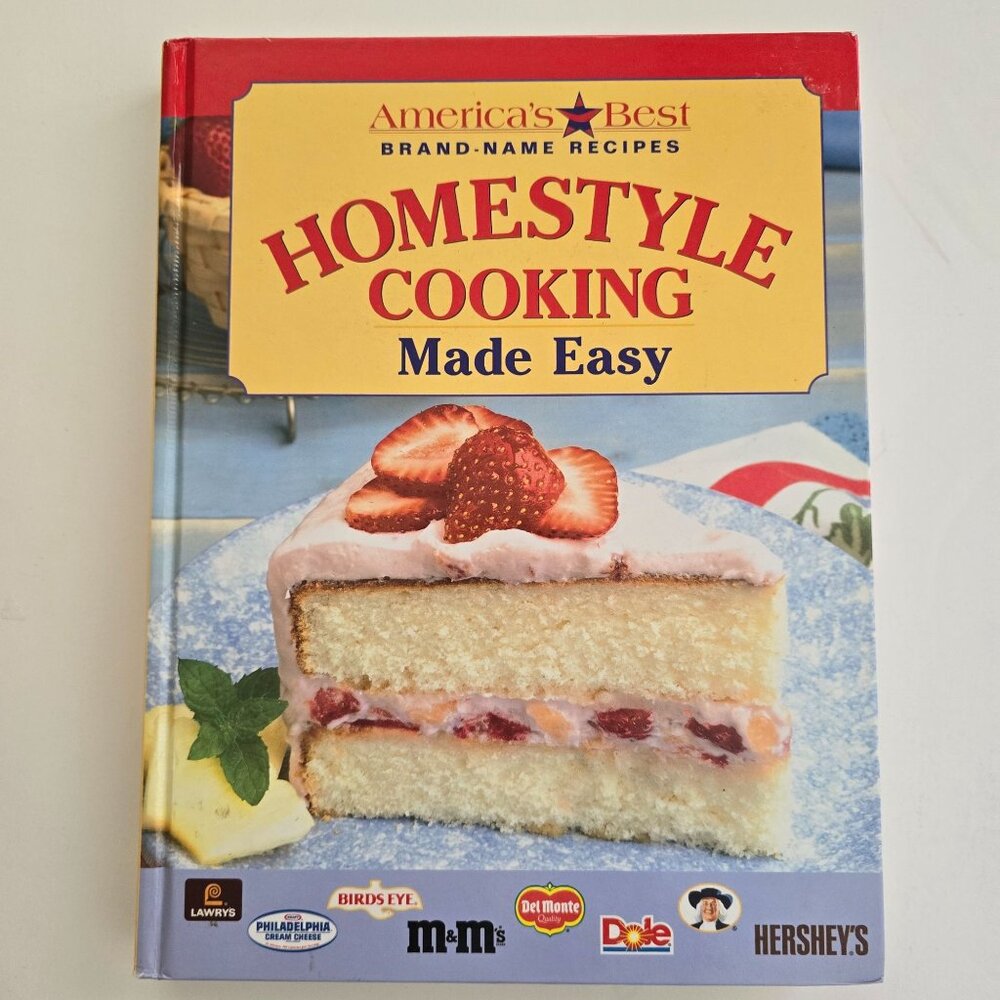 America"s Best Brand Name Recipes Homestyle Cooking Made Easy 1998 Hardcover